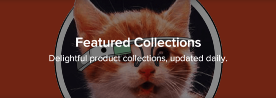 Product Hunt Collections